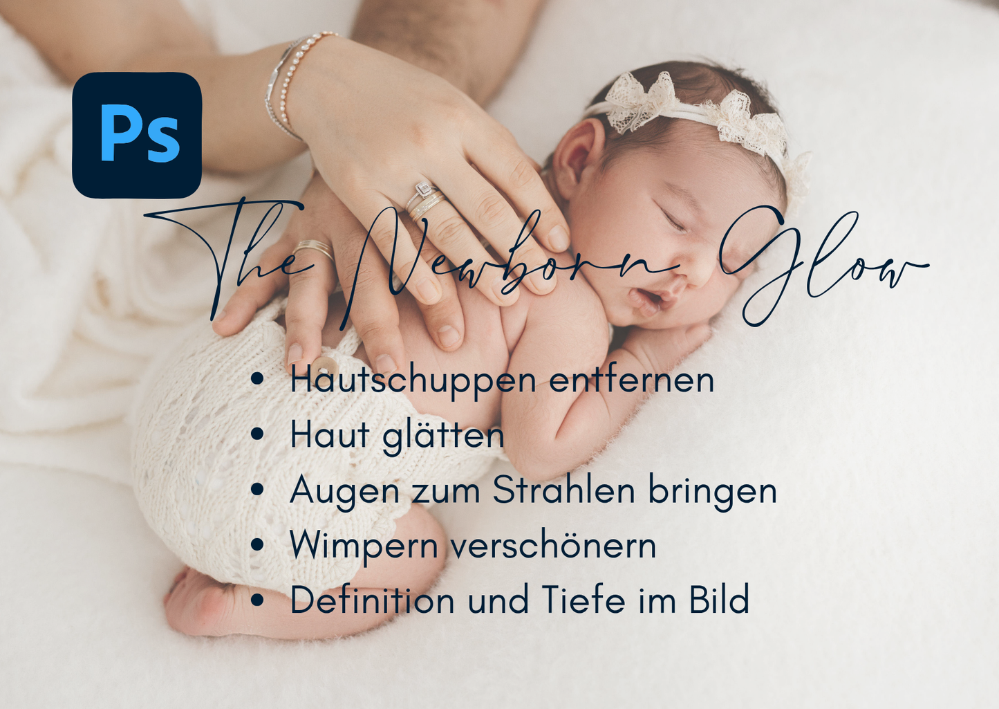 Photoshop Aktionen - THE NEWBORN GLOW